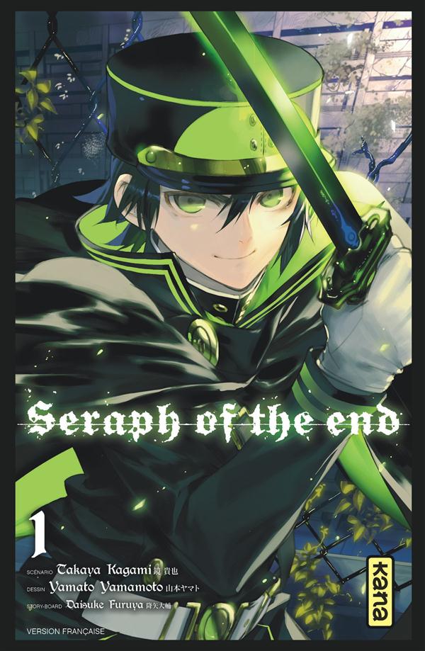 Seraph of the end (T01), j&rsquo;ai mal au cœur. Une histoire de&nbsp;vampires