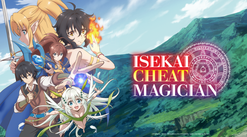 Isekai Cheat Magician, l&rsquo;anime&nbsp;controversé