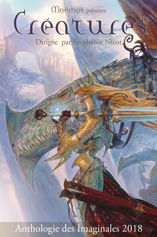 Un recueil de nouvelles autour des Créatures, dirigé par Stéphanie&nbsp;Nicot