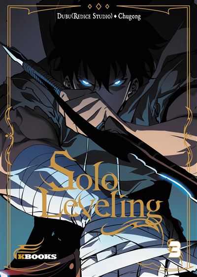 Solo Leveling (T03), il s&rsquo;élève parmi les&nbsp;grands