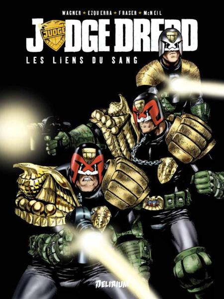 Judge Dredd : Les liens du sang, le récit de la famille de&nbsp;Dredd