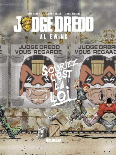 Judge Dredd : Souriez, c&rsquo;est la loi. Des nouvelles à l&rsquo;humour&nbsp;noir