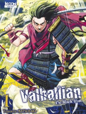 Valhallian : the Black Iron (tome 1), samouraï, généraux romains,&nbsp;Valhalla