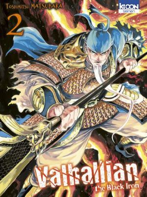 Valhallian : the Black Iron (tome 2) : les ennemis de mes ennemis sont mes amis au&nbsp;Valhalla