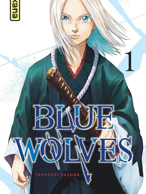 Blue Wolves (T01) : il intègre un clan de samouraï pour rendre&nbsp;justice