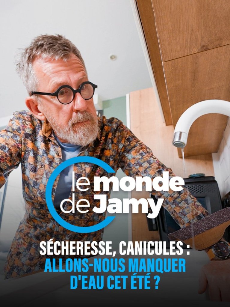 Le Monde de Jamy : une émission consacrée à&nbsp;l&rsquo;eau