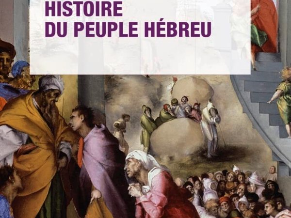 [CR] Histoire du peuple hébreu par André le Maire : Une introduction chronologique et&nbsp;politique