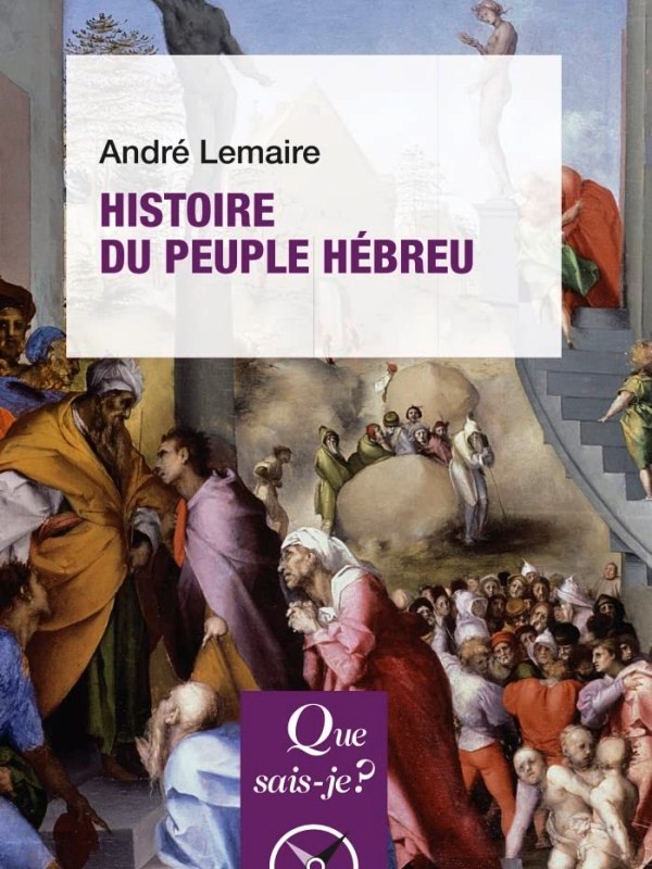 [CR] Histoire du peuple hébreu par André le Maire : Une introduction chronologique et&nbsp;politique