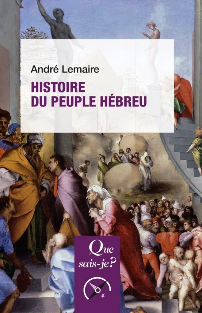 [CR] Histoire du peuple hébreu par André le Maire : Une introduction chronologique et&nbsp;politique