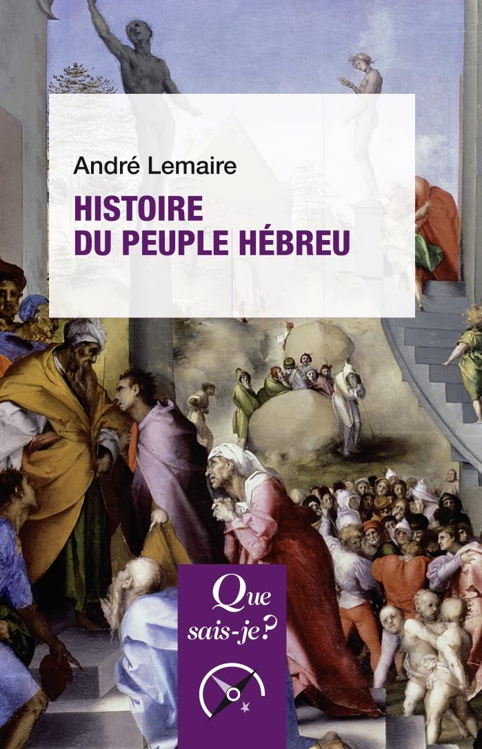 [CR] Histoire du peuple hébreu par André le Maire : Une introduction chronologique et&nbsp;politique