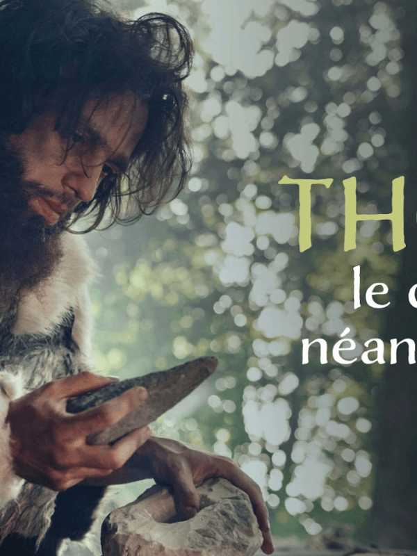Thorin, le dernier néandertalien : un documentaire sur la grotte de Mandrin en&nbsp;France
