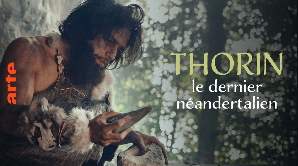 Thorin, le dernier néandertalien : un documentaire sur la grotte de Mandrin en&nbsp;France